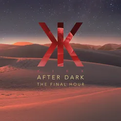 KIKX After Dark the Final Hour