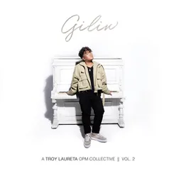 Giliw: A Troy Laureta OPM Collective, Vol. 2