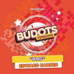 Bmg (Budots Version)