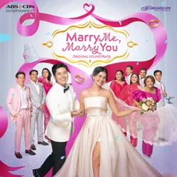 Marry Me, Marry You (Original Soundtrack)