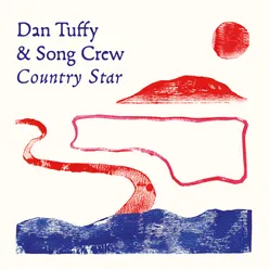 Dan Tuffy and Song Crew: COUNTRY STAR