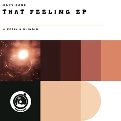 That Feeling (Effin & Blindin Radio Edit)