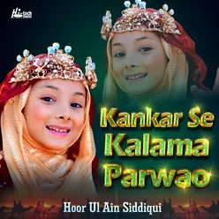 Kankar Se Kalama Parwao