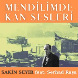 Mendilimde Kan Sesleri