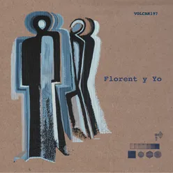 Florent y Yo