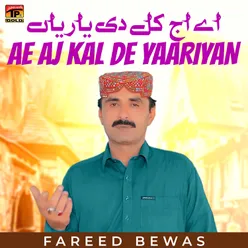 Ae Aj Kal De Yaariyan - Single