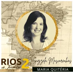 Maria Quitéria (Rios de Janeiro 2: Bicentenário da Independência)