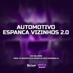Automotivo Espanca Vizinhos 2.0
