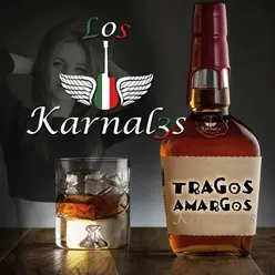 Tragos Amargos