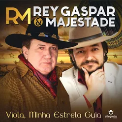 Mostre com o Coração - Versão: Rey Gaspar & Majestade