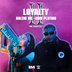 ARLENE MC - MI GANTEL (LOYALTY II)