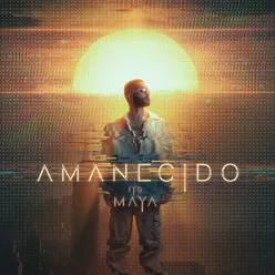 AMANECIDO