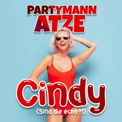 Cindy (Sind die echt?!)