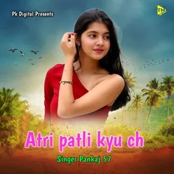 Atri Patli Kyu Ch