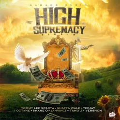 High Supremacy Riddim