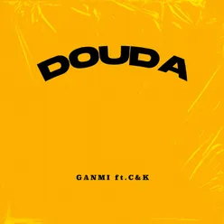 DOUDA (feat. C&K)