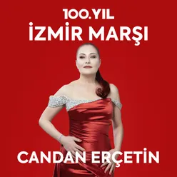 100. Yıl: İzmir Marşı