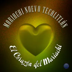 El Corazón del Mariachi