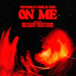 On Me (feat. Parlay Pass)