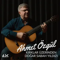 Kırklar Üzerinden Doğar Sabah Yıldızı