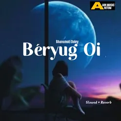 Béryug Oi (Slowed + Reverb) - Single