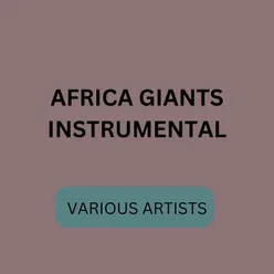 AFRICA GIANTS INSTRUMENTAL