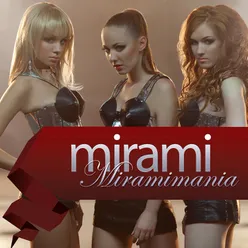 Miramimania