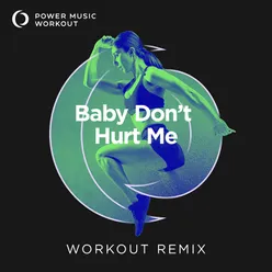 Baby Don't Hurt Me - Single