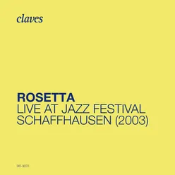 Récitatif (Live at Jazz Festival Schaffhausen, 2003)