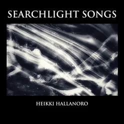 Searchlight Song VI