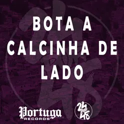 Bota a Calcinha de Lado