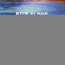 KOR vi bor