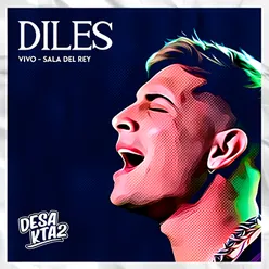 Diles (En Vivo)