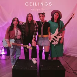 Ceilings (Acapella)