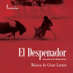 El Despenador (Original Motion Picture Soundtrack)