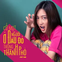 Có Một Người Ở Đâu Đó Trong Thành Phố