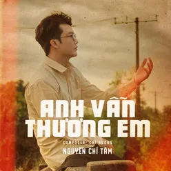 Anh Vẫn Thương Em