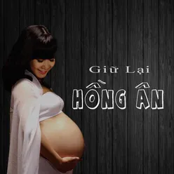 Giữ Lại Hồng Ân