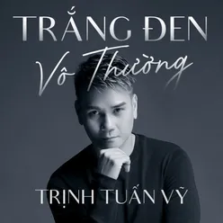 Trắng Đen Vô Thường