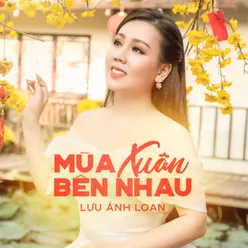 Liên khúc Anh Cho Em Mùa Xuân