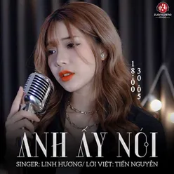 Anh Ấy Nói