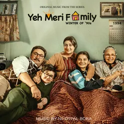 Yeh Meri Family Season 2 (Music from the TVF Original Series)