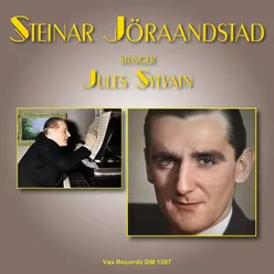 Steinar Jöraandstad sjunger Jules Sylvain, vol. 1