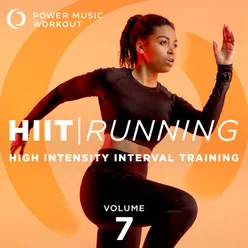 HIIT Running Vol. 7 (High Intensity Interval Training 1 Min Work / 2 Min Rest)