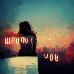 Without You