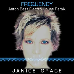 Frequency (Anton Bass Electro House Remix)