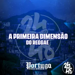 A Primeira Dimensão do Reggae