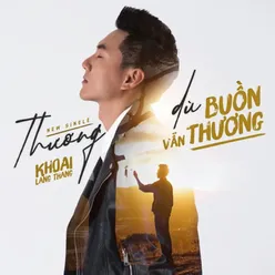 Thương Dù Buồn Vẫn Thương