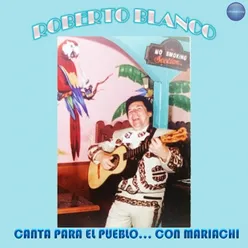 Canta para el Pueblo… Con Mariachi