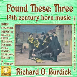 Found These: Three (19th Century Horn Music)